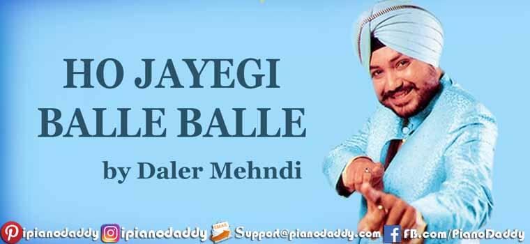 daler mehndi ho jayegi balle balle