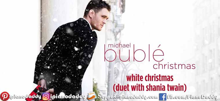 White Christmas Piano Notes Michael Buble - Piano Mint